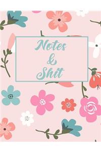 Notes & Shit