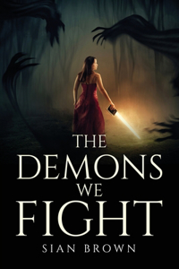 Demons We Fight