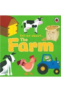 Tell Me About the Farm