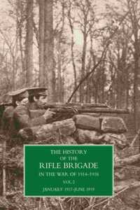 History of the Rifle Brigade Volume II