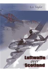 Luftwaffe Over Scotland