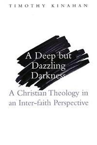 A Deep But Dazzling Darkness