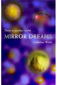 Mirror Dreams