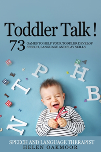 Toddler Talk!