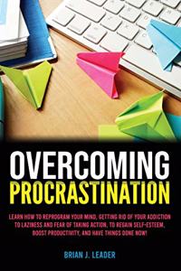 Overcoming Procrastination