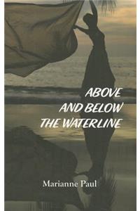 Above and Below the Waterline