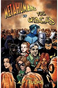 Metahumans vs the Undead
