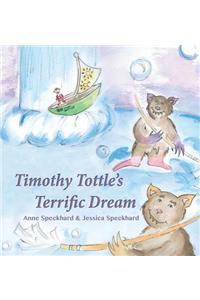 Timothy Tottle's Terrific Dream
