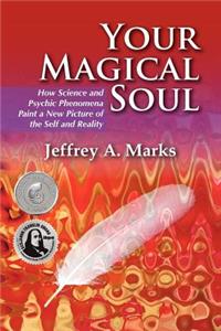 Your Magical Soul