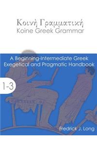 Koine Greek Grammar