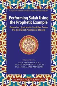 Performing Salah Using the Prophetic Example (Color)