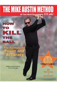 How to KILL The Ball