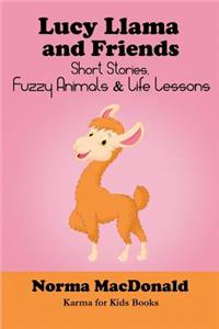Lucy Llama and Friends