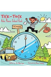 Tick Tock Adee Mouse School Rock