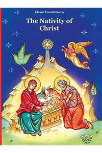 The Nativity of Christ