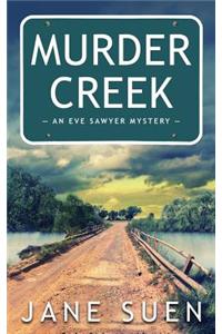 Murder Creek