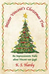 Mister Vincent's Christmas Tree