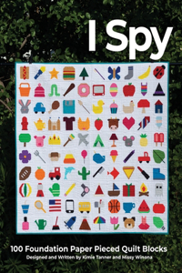 I Spy 100 Foundation Paper Pieced Quilt Blocks