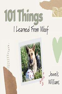 101 Things I Learned from Woof