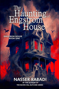 Haunting of Engstrom House
