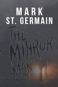The Mirror Man