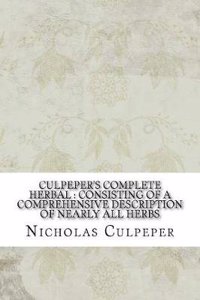 Culpeper's Complete Herbal