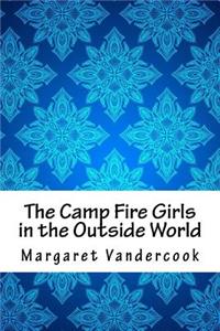The Camp Fire Girls in the Outside World
