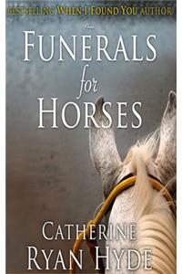 Funerals for Horses