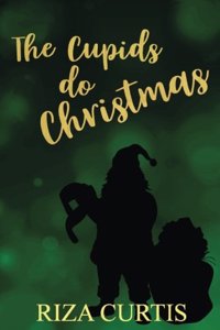 The Cupids Do Christmas