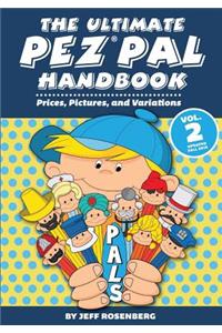 The Ultimate Pez Pal Handbook