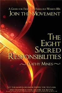 Eight Sacred Responsibilities