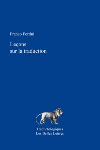 Lecons Sur La Traduction