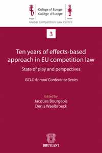 Ten Years of Effects-Based Approach in EU Competition Law