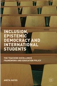 Inclusion, Epistemic Democracy and International Students