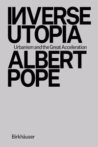 Inverse Utopia