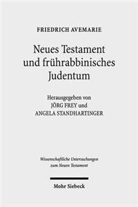 Neues Testament Und Fruhrabbinisches Judentum