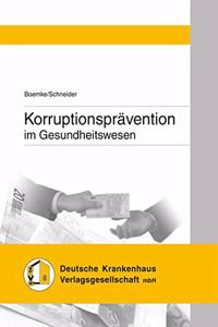 Korruptionspravention Im Gesundheitswesen