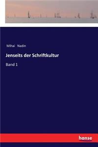 Jenseits der Schriftkultur