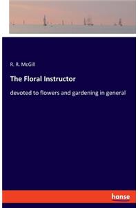 The Floral Instructor