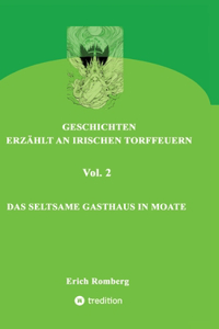 seltsame Gasthaus in Moate