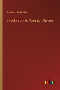 Ackererden des Königreichs Sachsen