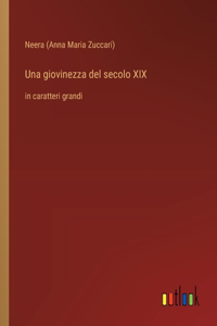 giovinezza del secolo XIX
