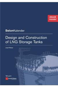 Design and Construction of Lng Storage Tanks