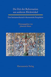 Die Zeit Der Reformation Aus Anderem Blickwinkel