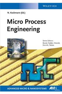 Micro Process Engineering