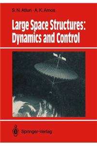 Large Space Structures: Dynamics and Control