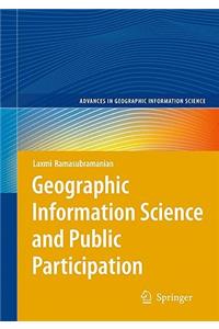 Geographic Information Science and Public Participation