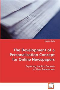 The development of a personalisation concept for online newspapers