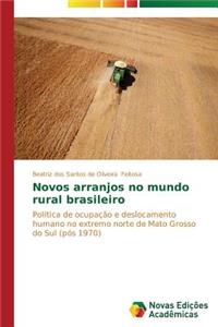 Novos arranjos no mundo rural brasileiro