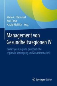 Management Von Gesundheitsregionen IV